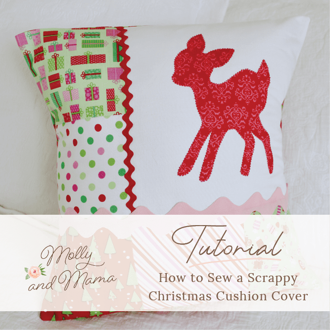 Make a Simple Scrappy Christmas Cushion Cover