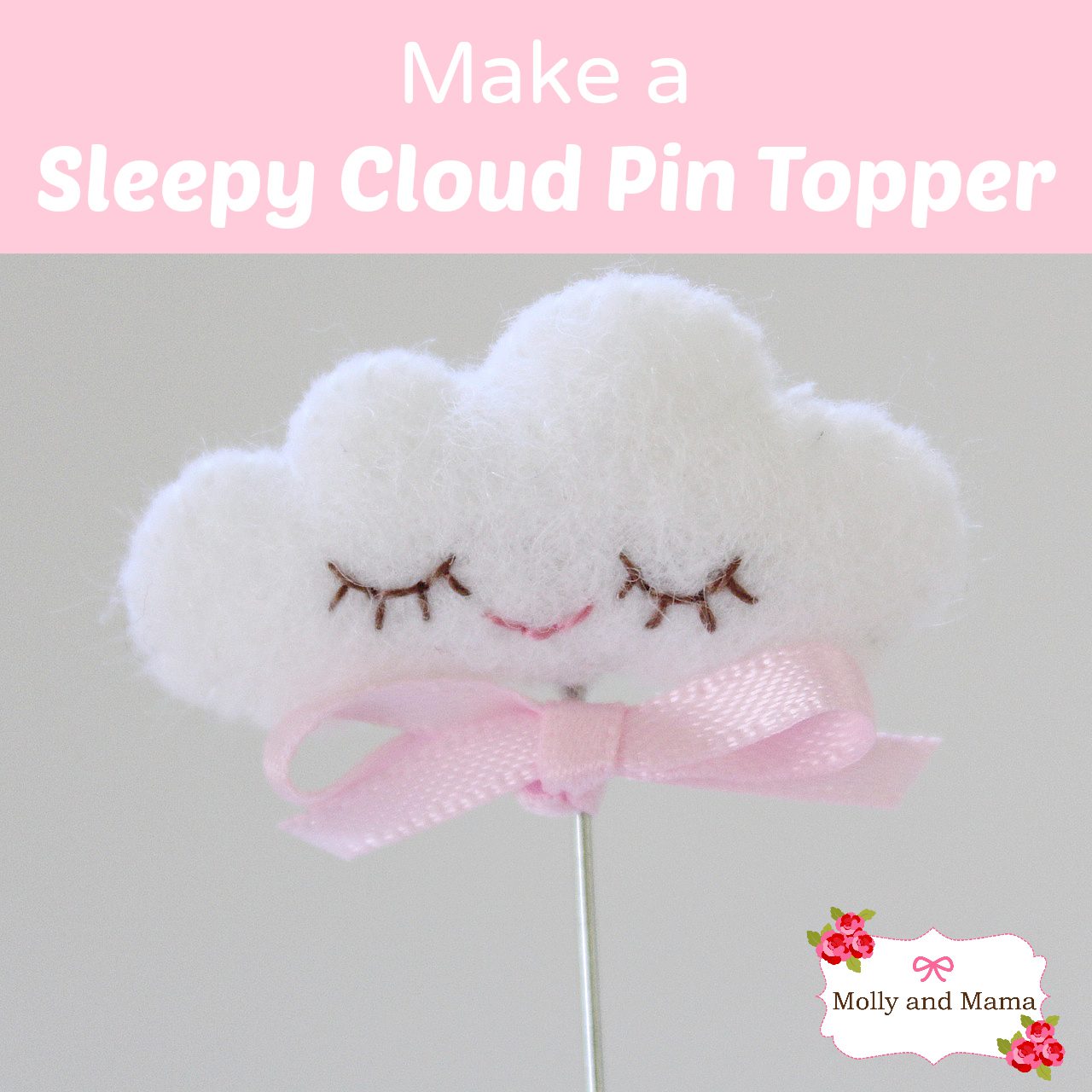 Make a Sleepy Cloud Pin Topper