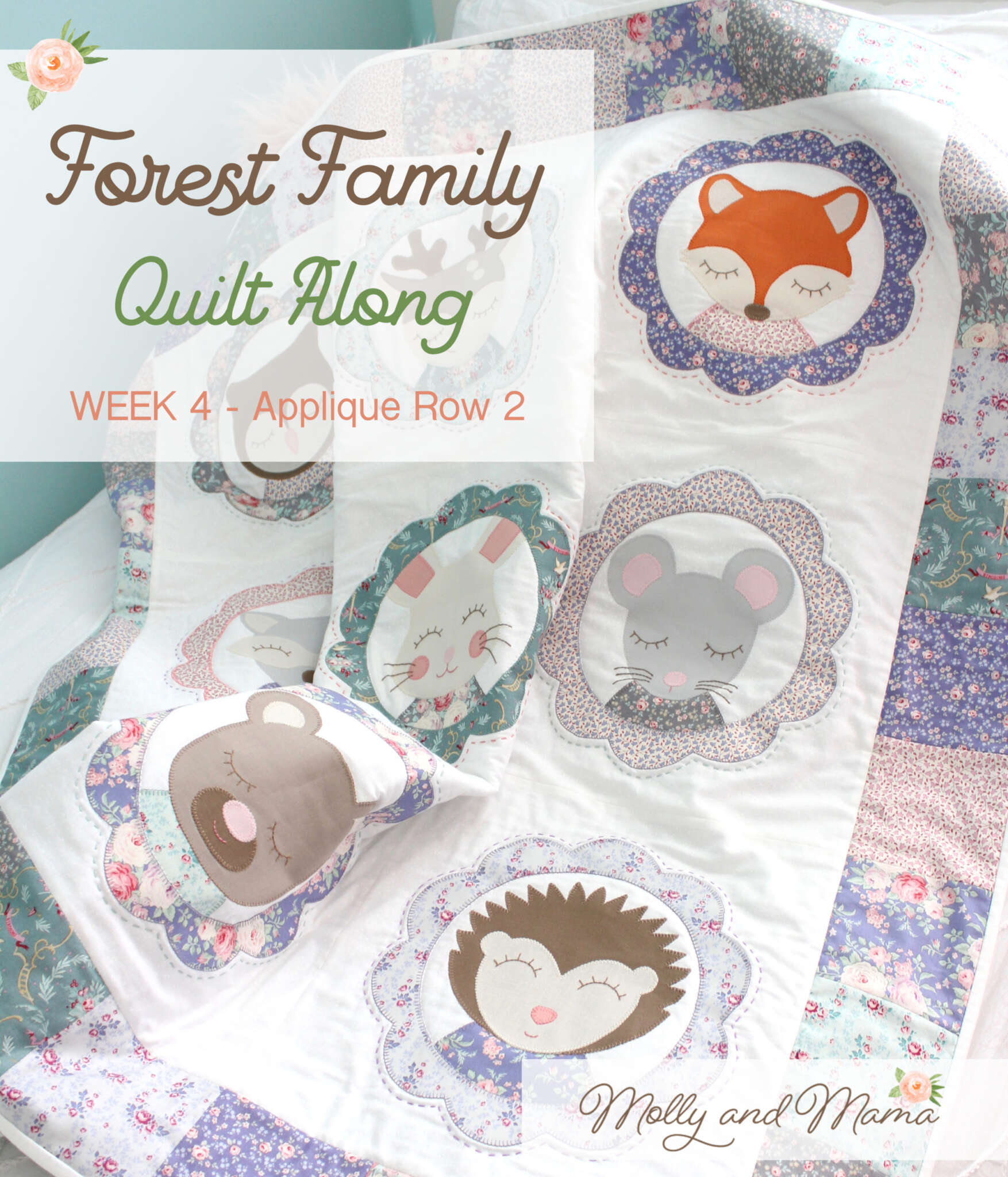 Week 4 – Forest Family Quilt Along